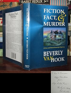 FICTION, FACT, & MURDER: A Dutch and Liza Randolph Mystery [ Signed 1st ] Signed 1st