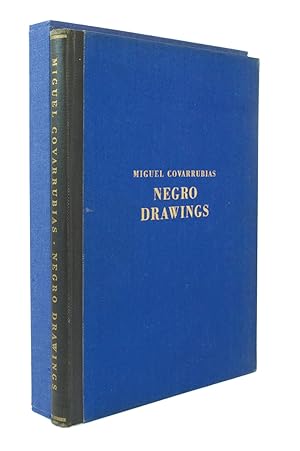 Negro Drawings By Miguel Covarrubias. With a Preface by Ralph Barton and an Introduction by Frank...