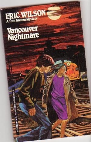 Vancouver Nightmare: A Tom Austen Mystery # 2