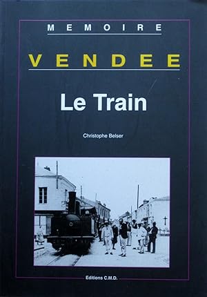 Vendée : Le Train