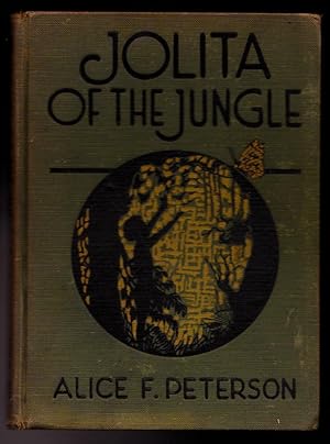 Jolita of the Jungle - A Story of the Bush People (Central America)