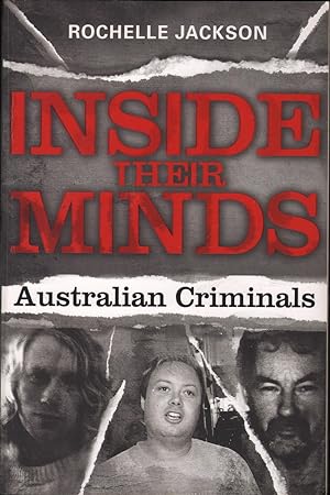 Inside Their Minds: Australian Criminals
