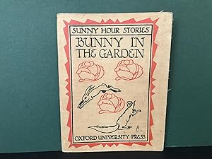 Bunny in the Garden (Sunny Hour Stories)