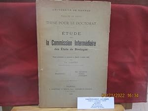 Etude sur la Commission Intermédiaire des Etats de Bretagne de Th. LAFOND