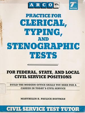 Arco Practice for Clerical, Typing, Stenographic for Federal, State and Local Civil Service Posit...