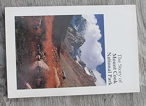 The Story Of Mount Cook National Park -- A Handbook to Help You Enjoy the Park
