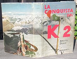 La Conquista Del K2. Seconda Cima Del Mondo -- First Printing of Victory Over K2 (USA) & Ascent O...