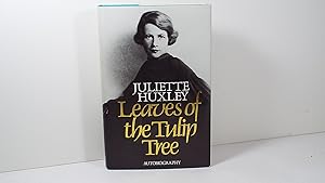 Leaves of the Tulip Tree: Autobiography