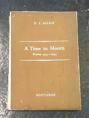 A Time To Mourn - Poems 1933 - 1943