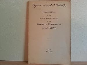 Proceedings of the Second Annual Session of The Georgia Historical Association