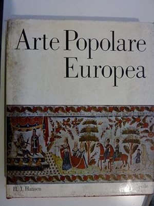 "ARTE POPOLARE EUROPEA - Arte Popolare Europea e arte popolare americana d'influenza europea Con ...