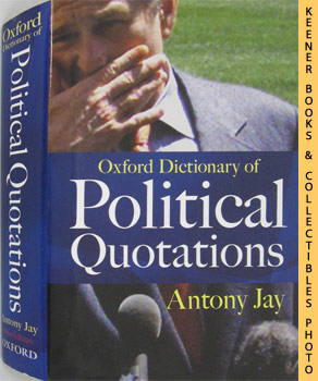 Oxford Dictionary Of Political Quotations