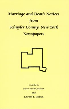 Marriage and Death Notices from Schuyler County, New York Newspapers