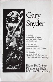 Gary Snyder. a reading in homage to dance adn the vajra-solid arts of South India.