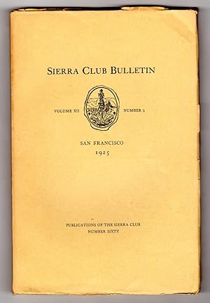 Sierra Club Bulletin - Volume XII, Number 2, 1925. William H. Wright wide-angle panoramas from Mo...