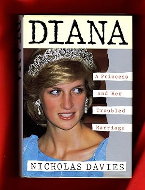 Diana / A Princess and Her Troubled Marriage