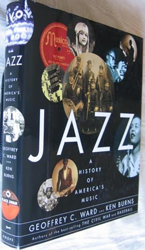 Jazz: A History of America's Music - The Companion Volume to the Ten-Part PBS TV Series