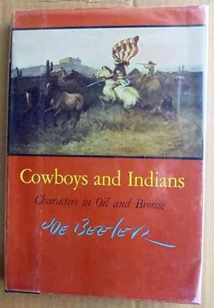 Cowboys and Indians: Characters in Oil and Bronze