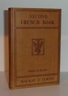 Second French Book: According to the "Direct" Method of Teaching Modern Languages