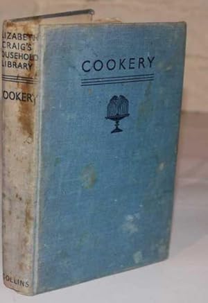 Cookery : Elizabeth Craig's Household Library