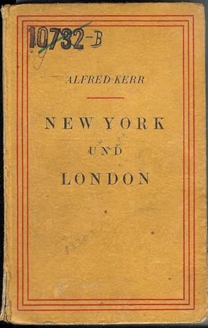 Newyork und London. Stätten des Geschicks. Zwanzig Kapitel nach dem Weltkrieg.