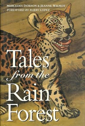 Tales from the Rain Forest