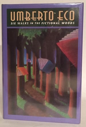 Six Walks in the Fictional Woods. Signed.