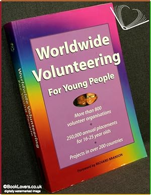 Worldwide Volunteering for Young People 3rd Edition