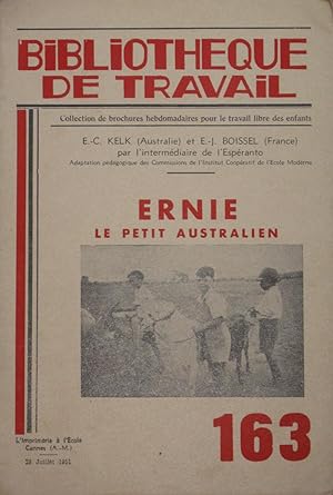 Ernie le petit Australien : BIBLIOTHÈQUE DE TRAVAIL n°163 du 23 juillet 1951