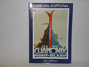 Cent Ans D'affiches été Hiver Chamonix Mont-Blanc