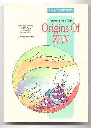 ORIGINS OF ZEN: FLOWERING OF ZEN IN CHINA. ASIAPAC COMIC SERIES.