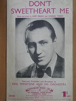 Don't Sweetheart Me - as Recorded By Eric Winstone and His Orchestra