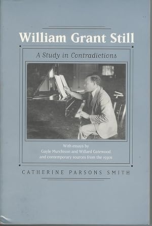 William Grant Still : a Study in Contradictions
