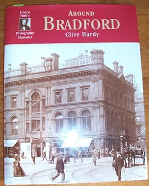 Around Bradford: Francis Frith's Photographic Memories