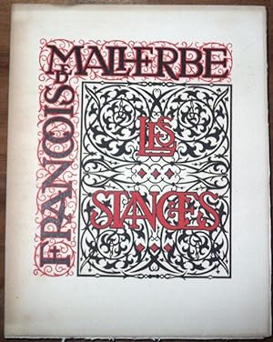 Les Stances de François de Malherbe. Avec un portrait, des lettrines et bandeaux gravés sur bois ...