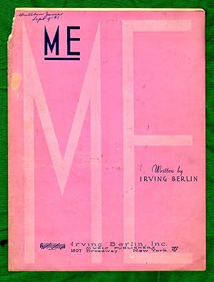 Me / 1931 Original Vintage Sheet Music (Irving Berlin)