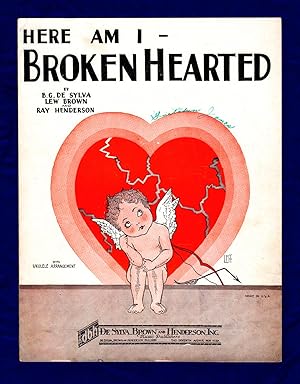 Here Am I - Broken Hearted / 1927 Original Vintage Sheet Music (B.G. De Sylva, Lew Brown, Ray Hen...