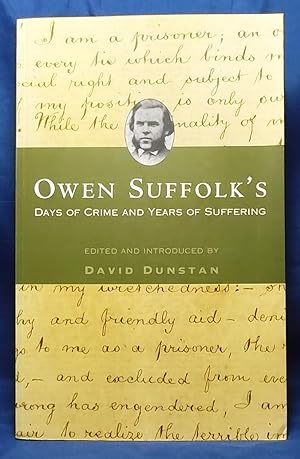Owen Suffolk's Days of Crime and Years of Suffering