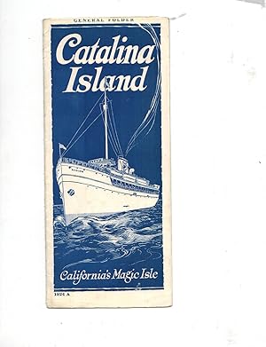 CATALINA ISLAND: CALIFORNIA MAGIC ISLE (Promotional Brochure)