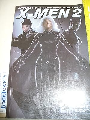 X-Men 2: Official Movie Comic Book Adaptation