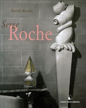 Serge Roche.