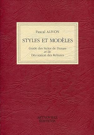 Styles et modèles. Guide des styles de dorure et de décoration des reliures.