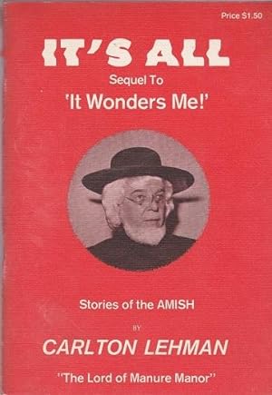 It's All : Stories of the Amish - Sequel to 'It Wonders Me!'