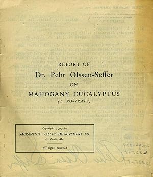 Report of . on Mahogany Eucalyptus (E. Rostrata). Pamphlet