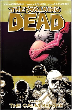 THE WALKING DEAD: THE CALM BEFORE (VOL 7) TPB