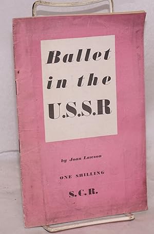 Ballet in the U.S.S.R.
