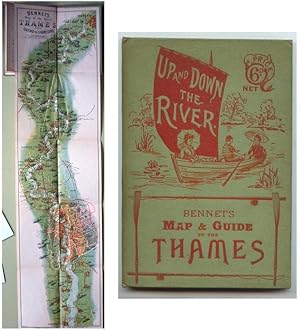 Up and Down the River-Bennet's Map and A.B.C. Guide to the Thames from Oxford to Gravesend with U...
