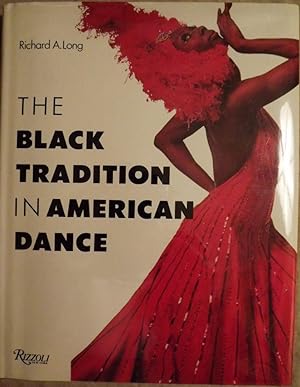 THE BLACK TRADITION IN AMERICAN DANCE