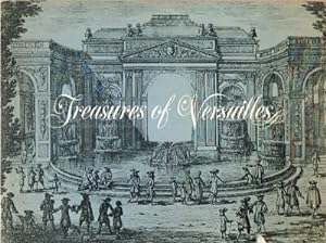 Treasures of Versailles A Loan Exhibition from The French Government Organized by The Art Institu...