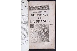 Le Voyage de France, dressé pour la commodité des François et Estrangers. Avec une Description de...